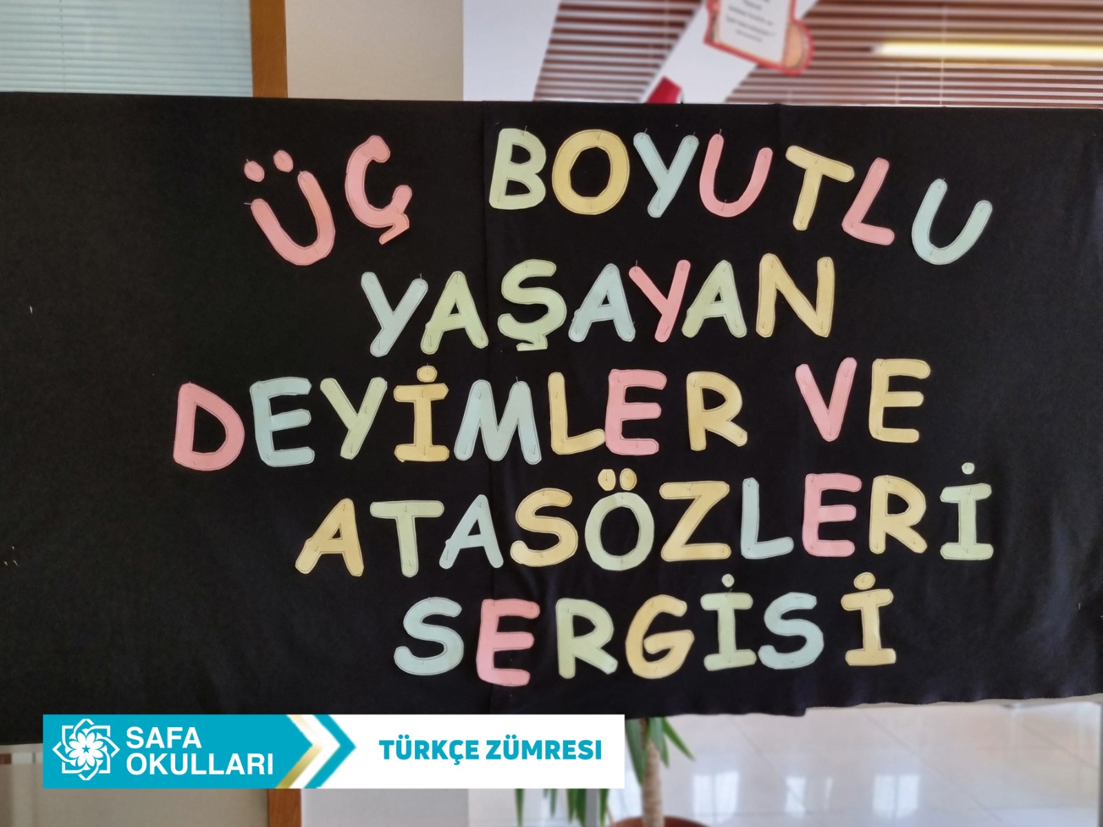 'YAŞAYAN DEYİMLER VE ATASÖZLERİ' SERGİSİ