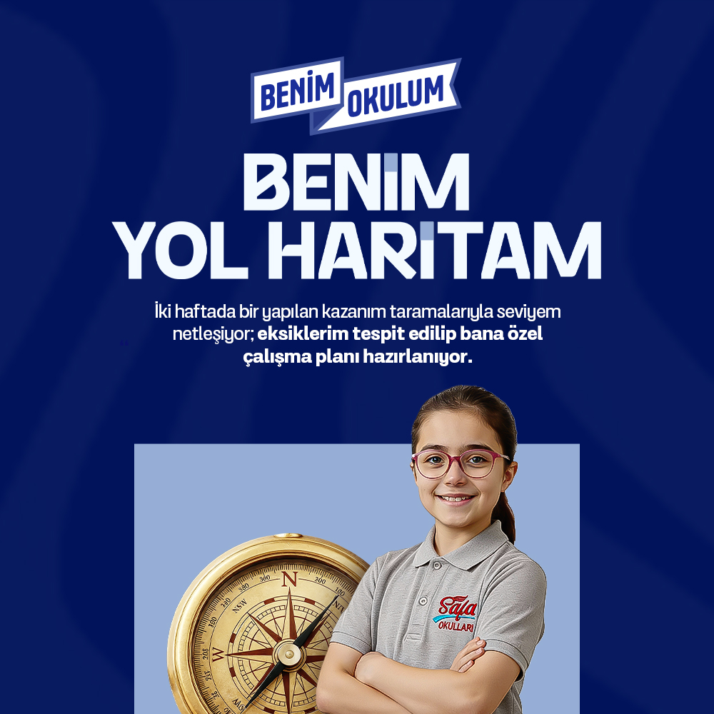 Benim Okulum Benim Yol Haritam