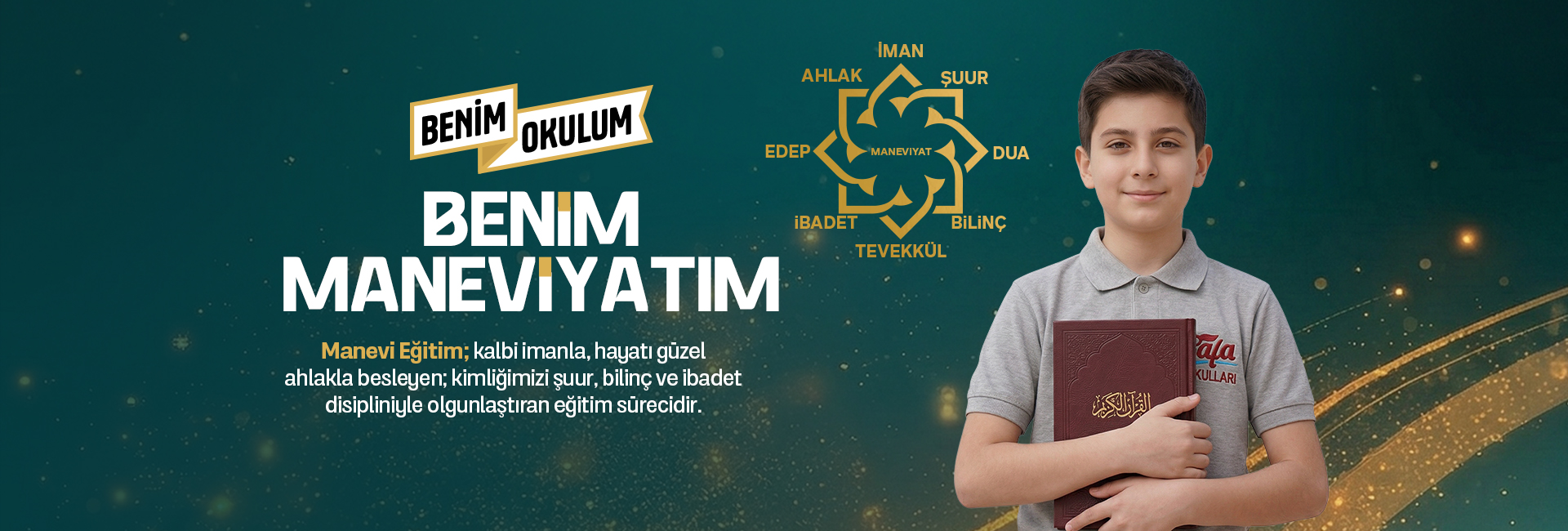 BENİM OKULUM- BENİM MANEVİYATIM